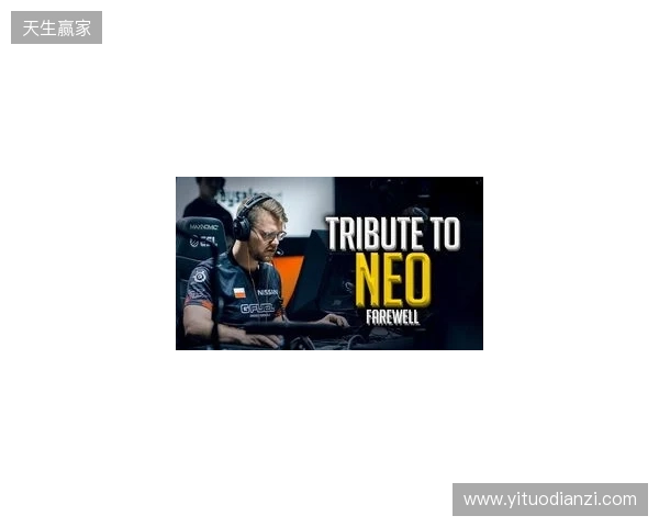 官宣:FaZe与NEO正式解约,分析师GruBy临时挂帅 官宣:FaZe与NEO正式解约,分析师GruBy临时挂帅